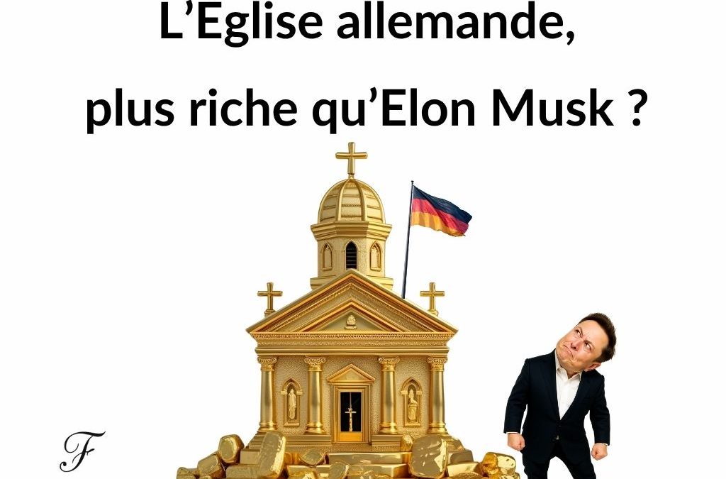 L’Église allemande, plus riche qu’Elon Musk ?